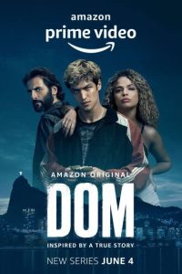 Download DOM (Season 1 – 2) (E08 ADDED) Amazon Prime Dual Audio {Hindi ORG-English} WEB Series 480p |720p WEB-DL ESub
