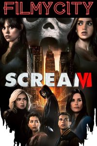 Download Scream VI (2023) AMZN Dual Audio {Hindi ORG-English} Movie WEB DL 1080p | 720p | 480p [300MB]