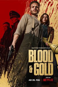 Download Blood & Gold (2023) Dual Audio {Hindi ORG+English} WEB DL 1080p | 720p | 480p [350MB]